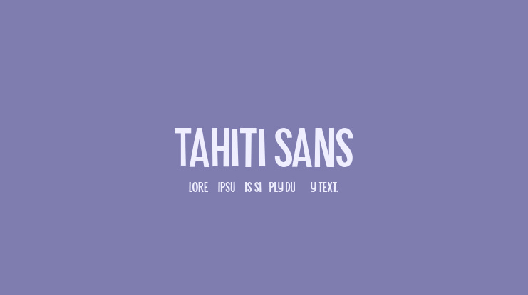Tahiti Sans Font