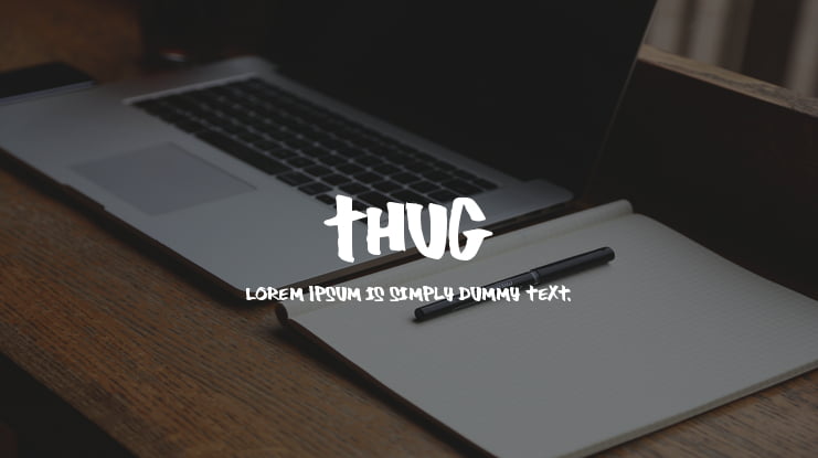 Thug Font
