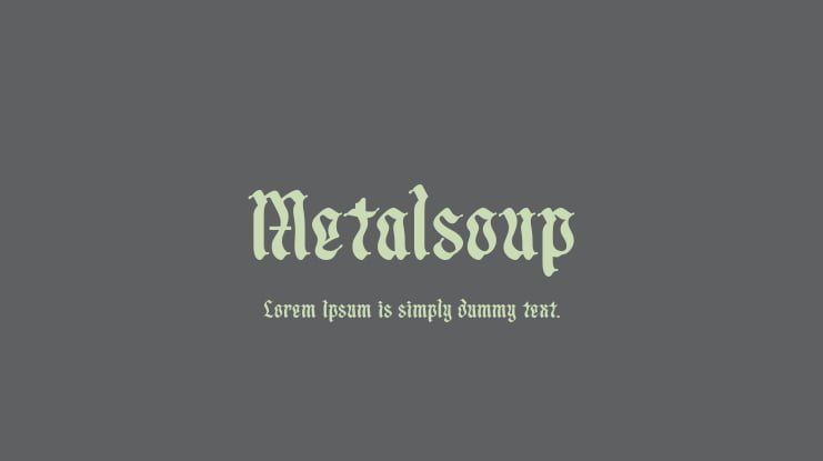 Metalsoup Font