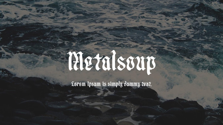 Metalsoup Font