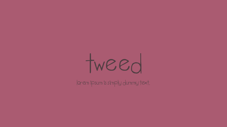 Tweed Font