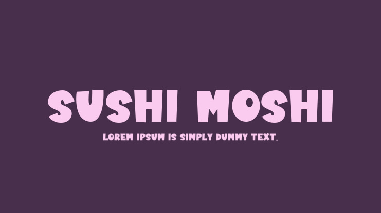 Sushi Moshi Font
