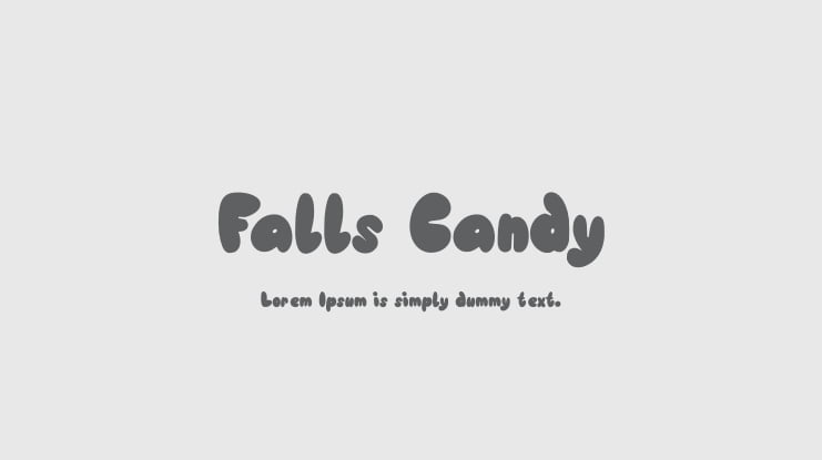 Falls Candy Font