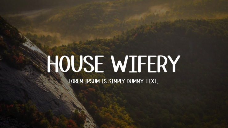 House Wifery Font