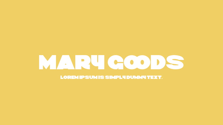 MARY GOODS Font