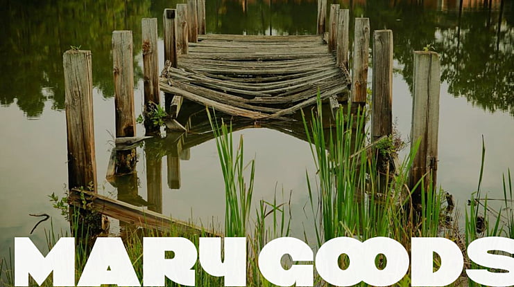 MARY GOODS Font