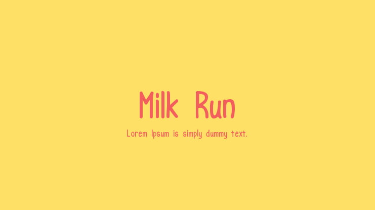 Milk Run Font