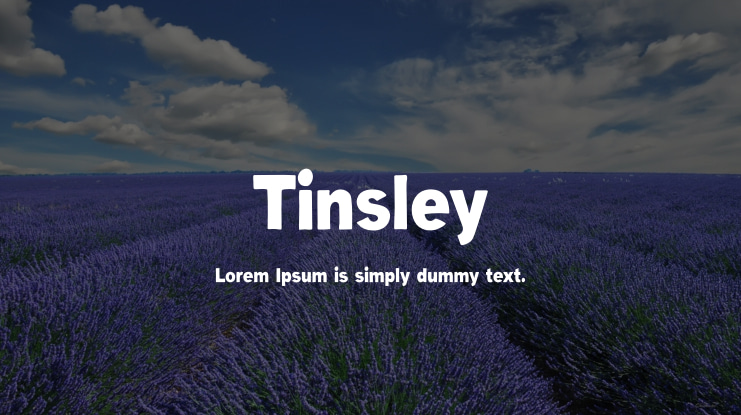 Tinsley Font