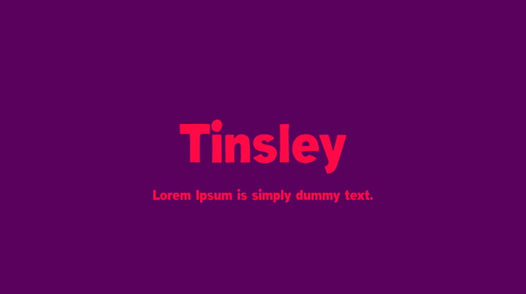 Tinsley Font