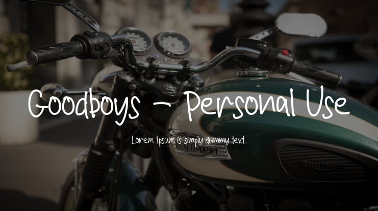 Goodboys - Personal Use Font