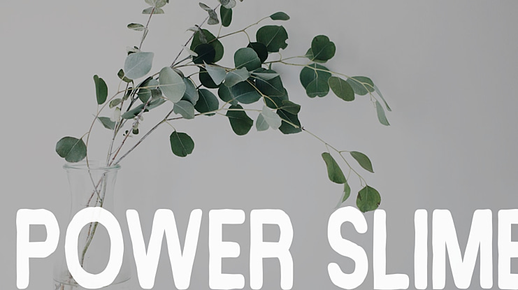 Power Slime Font