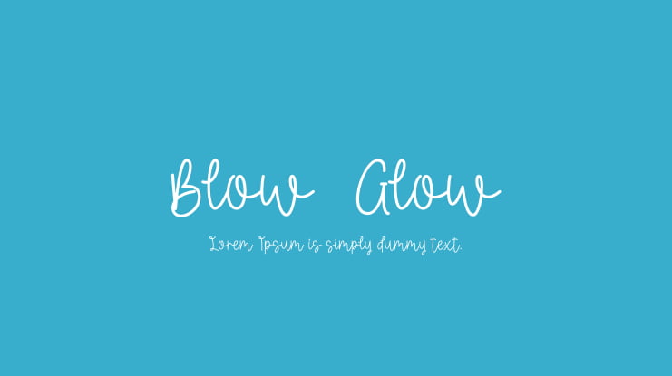 Blow  Glow Font
