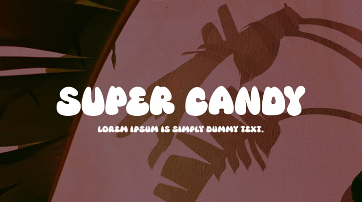 Super Candy Font