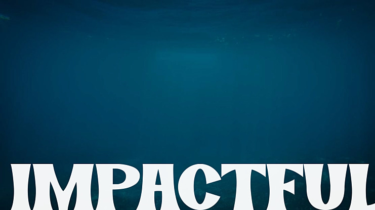 IMPACTFUL Font