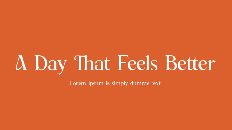 A Day That Feels Better Font Family