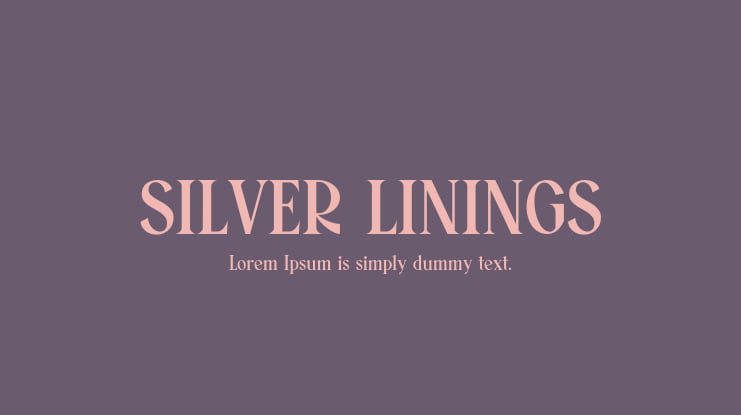 SILVER LININGS Font