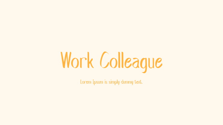 Work Colleague Font
