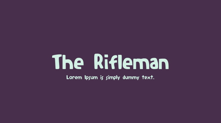 The Rifleman Font