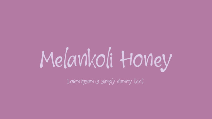 Melankoli Honey Font