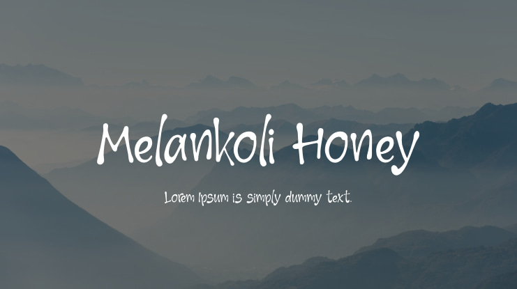 Melankoli Honey Font