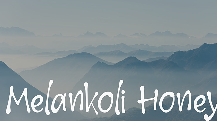 Melankoli Honey Font