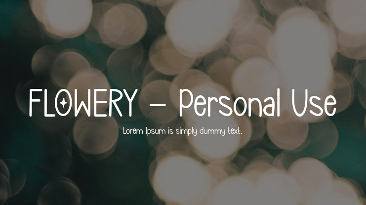 FLOWERY - Personal Use Font