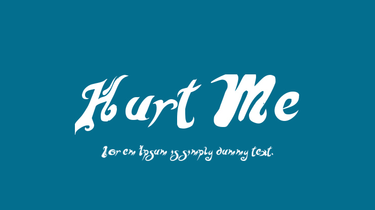 Hurt Me Font