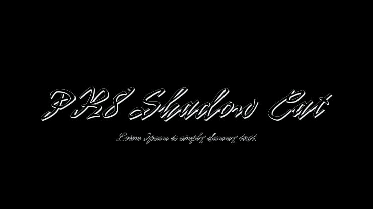 PR8 Shadow Cat Font