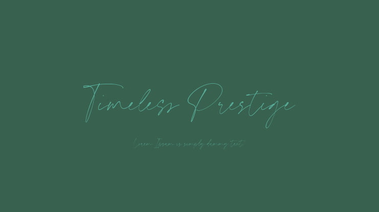 Timeless Prestige Font