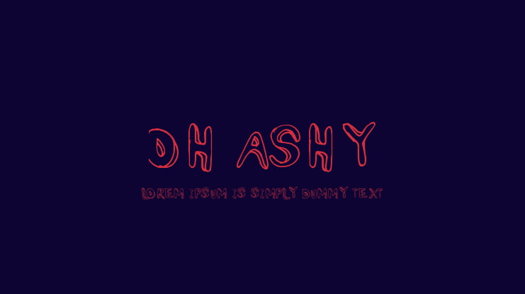 Oh Ashy Font