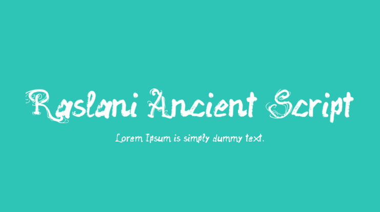 Raslani Ancient Script Font