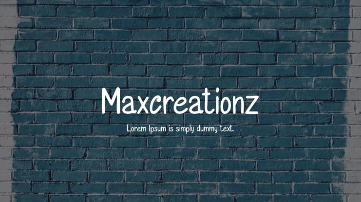 Maxcreationz Font