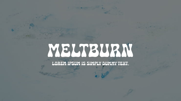 Meltburn Font