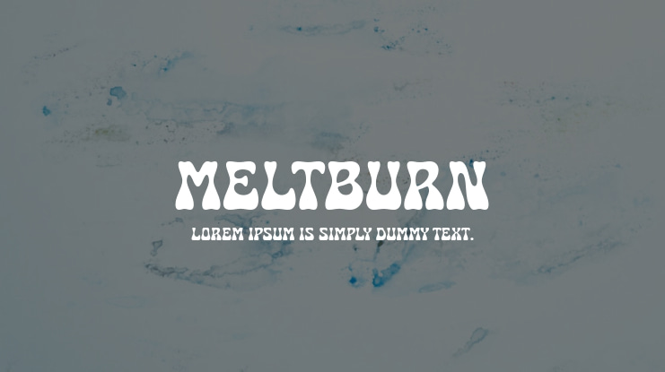 Meltburn Font