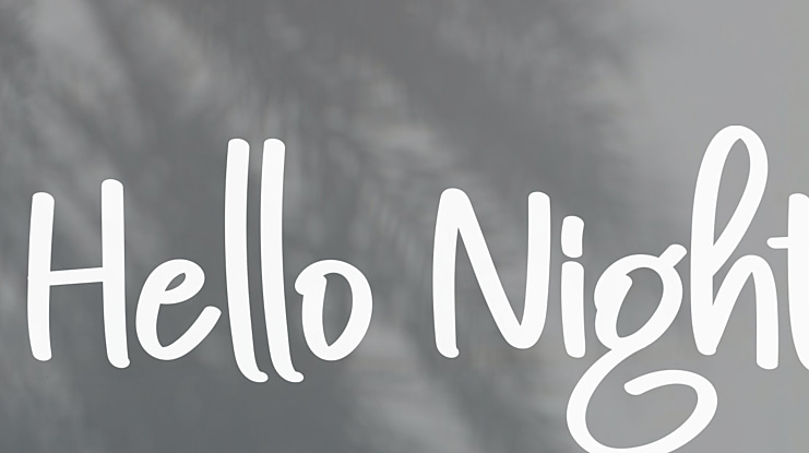 Hello Night Font
