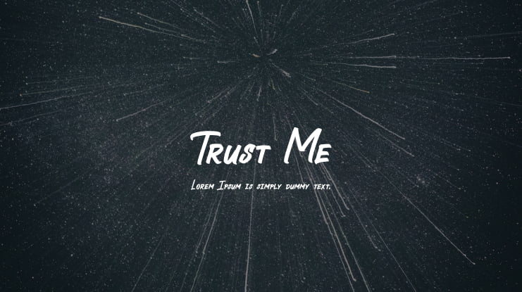 Trust Me Font