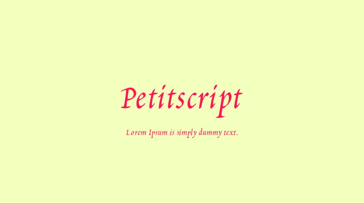 Petitscript Font Family