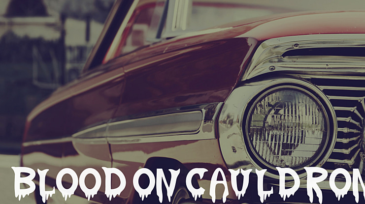 Blood On Cauldron Font