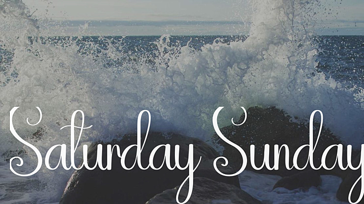 Saturday Sunday Font
