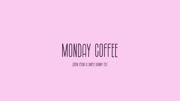 Monday Coffee Font