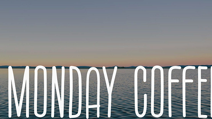 Monday Coffee Font