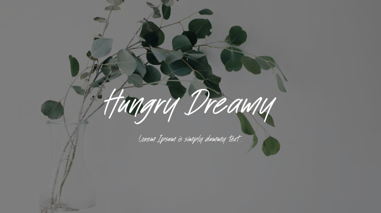 Hungry Dreamy Font