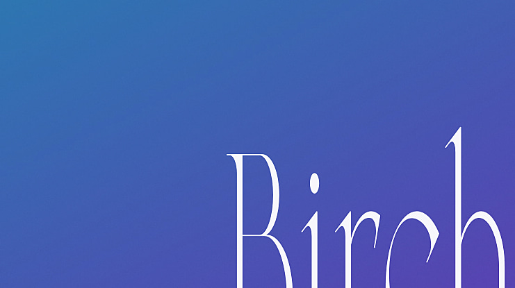 Birch Font
