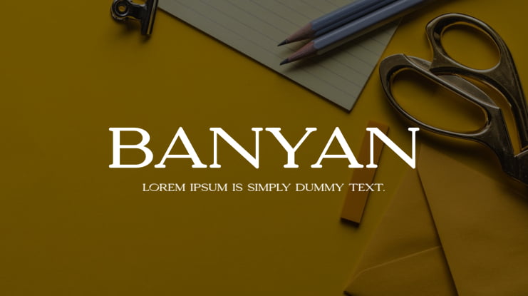 Banyan Font