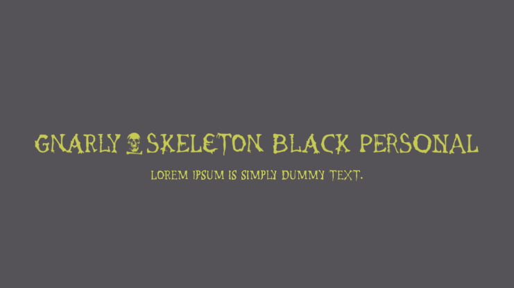 Gnarly Skeleton Black PERSONAL Font Family