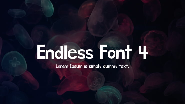 Endless Font 4