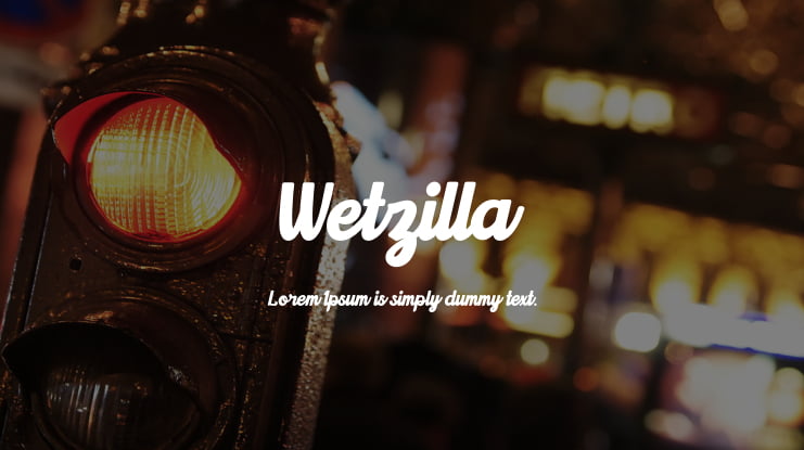 Wetzilla Font