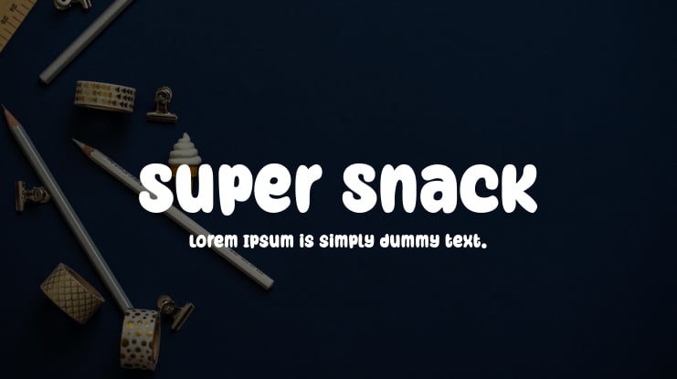 Super Snack Font