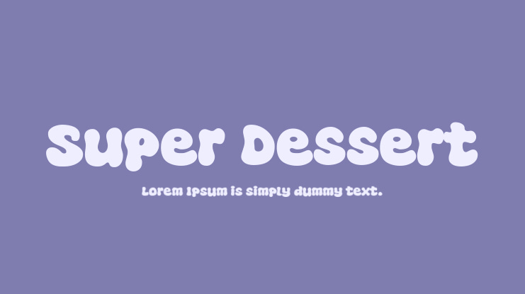 Super Dessert Font