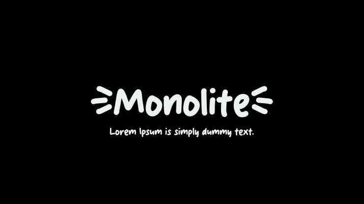 Monolite Font